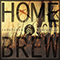 Home Brew - Redefined (USA)