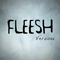 Versions - Fleesh