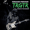 Trgtr: The Music of Todd Rundgren - Todd Rundgren (Rundgren, Todd / ex-