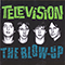The Blow-Up (CD 1) - Television (The Television)