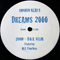 Dreams 2000 (Zoom & D.B.X. Remixes) [12'' Single] - Smokin Beats (Paul Landon, Neil Rumney)