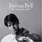 The Romantic Violin - Bell, Joshua (Joshua Bell)