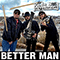 Better Man (Single)