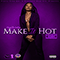 Make It Hot (ChopNotSlop Remix) (feat. OgRonc) - Megan Thee Stallion (Megan Pete)
