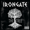 The Tree - Irongate