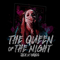 The Queen Of The Night