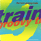 Groovy Train (Single)
