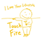 Touch / Fire (Single) - I love Your Lifestyle