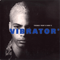 Vibrator (Single) - Terence Trent D'Arby (Terence Trent Howard, Sananda Maitreya)