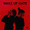 The Panic (Single) - Wake Up Hate