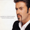 Ladies & Gentleman - The Best Of George Michael (CD 1) - George Michael (Georgios Kyriacos Panayiotou / Γεώργιος Κυριάκος Παναγιώτου)