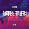 Awful Truth - Woes