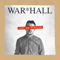 Last One Standing - WARHALL (WAR*HALL)