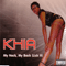 My Neck, My Back (Drum & Bass Remix) (Single) - Khia (Ki-Ya)