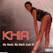 My Neck, My Back (Like It) (CD Maxi-Single) - Khia (Ki-Ya)