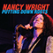 Putting Down Roots - Wright, Nancy (Nancy Wright)