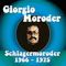 Schlagermoroder Vol.1 (CD 1) - Giorgio Moroder (Moroder, Giorgio)