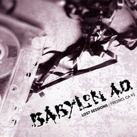 Lost Sessions / Fresno, CA 93 (EP)-Babylon A.D. (Babylon AD)