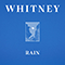Rain (Single) - Whitney