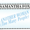 Another Woman (Too Many People) (Single) - Samantha Fox (Fox, Samantha / Samantha Karen Fox)
