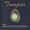 Reincarnation - Tompox