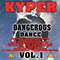 Dangerous Dance Vol. 1 - Kyper