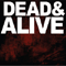 Dead & Alive (The Palladium in Worcester, MA, USA - December 14, 2011)