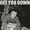 Get You Down (Single) - Fender, Sam (Sam Fender / Samuel Thomas Fender)