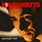 One More Twist - Watts, John (John Watts)