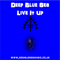 Live It Up - Deep Blue Sea