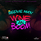 Wine An Boom (Single) - Beenie Man (The Invincible Beany Man / Little Beeny Man / Anthony Moses Davis)