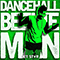 Dancehall: Beenie Man (CD 1) - Beenie Man (The Invincible Beany Man / Little Beeny Man / Anthony Moses Davis)
