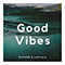 Good Vibes (Single) (feat. LePrince) - Regard (DJ Regard / Dardan Aliu)