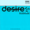 Desire 4 - mixed by Klubbheads (CD 1) - Klubbheads (IttyBitty / BoozyWoozy / Greatski)