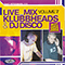 Klubbheads & DJ Disco - Live Mix, Vol. 7 - Klubbheads (IttyBitty / BoozyWoozy / Greatski)