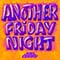 Another Friday Night - Joel Corry (Corry, Joel)