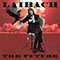 The Future - Laibach (300000 V.K.)