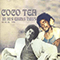 Cocoa Tea In His Early Days 84, 85, 86, - 1998 - Cocoa Tea