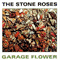 Garage Flower - Stone Roses (The Stone Roses)