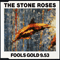 Fools Gold 9.53 (Single) - Stone Roses (The Stone Roses)