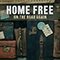 On The Road Again (Single) - Home Free