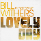 Lovely Day,  Very Best Of - Bill Withers (Withers, Bill / William Harrison Withers)