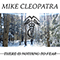 There Is Nothing To Fear (Deluxe Reissue) - Cleopatra, Mike (Mike Cleopatra)