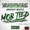 Mob Tied (remix - feat.) (Single)