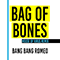 Bag of Bones (House Of Virus remix) (Single)
