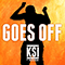 Goes Off (with Mista Silva) (Single) - Ksi (Olajide Olayinka Williams 