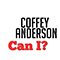 Can I (Single) - Anderson, Coffey (Coffey Anderson)