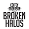 Broken Halos (Single) - Anderson, Coffey (Coffey Anderson)