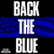 Back The Blue (Single)