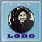 The Best Of - Lobo (Roland Kent LaVoie)